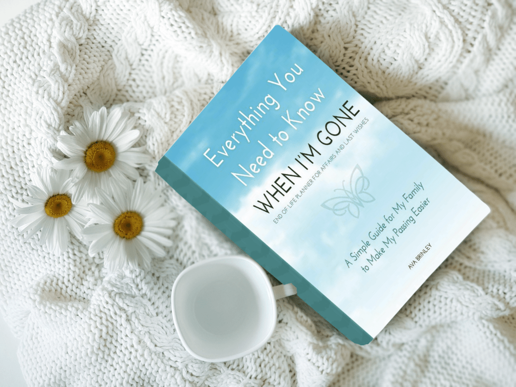 Everything You Need to Know When I'm Gone